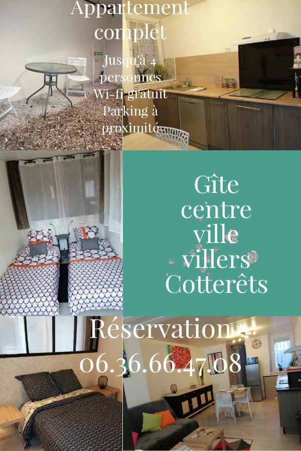GITE CENTRE VILLE VILLERS COTTERETs Ngoại thất bức ảnh
